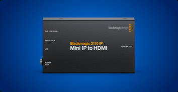 Blackmagic 2110 IP Mini IP to HDMI