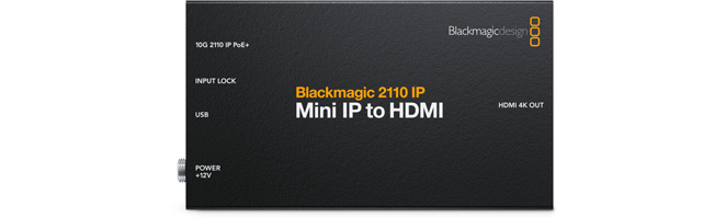 Blackmagic 2110 IP Mini IP to HDMI