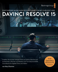 Introduction to Fairlight Audio Post with DaVinci Resolve 15