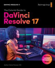 The Colorist Guide to DaVinci Resolve 17