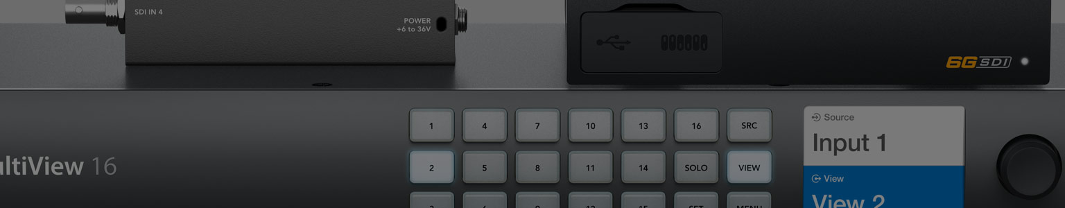MultiView – Workflow | Blackmagic Design